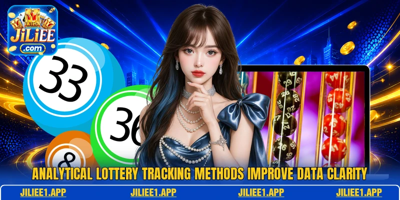 Analytical lottery tracking methods improve data clarity Analytical lottery tracking methods improve data clarity