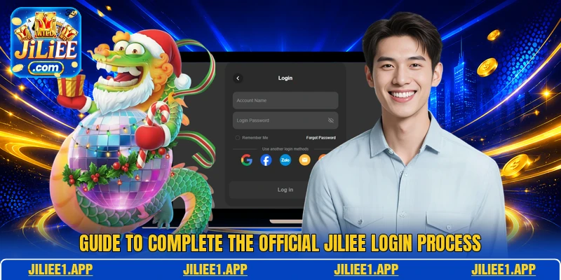 Guide to complete the official JILIEE login process Guide to complete the official JILIEE login process