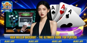 High Roller Baccarat - The Ultimate Guide For Players