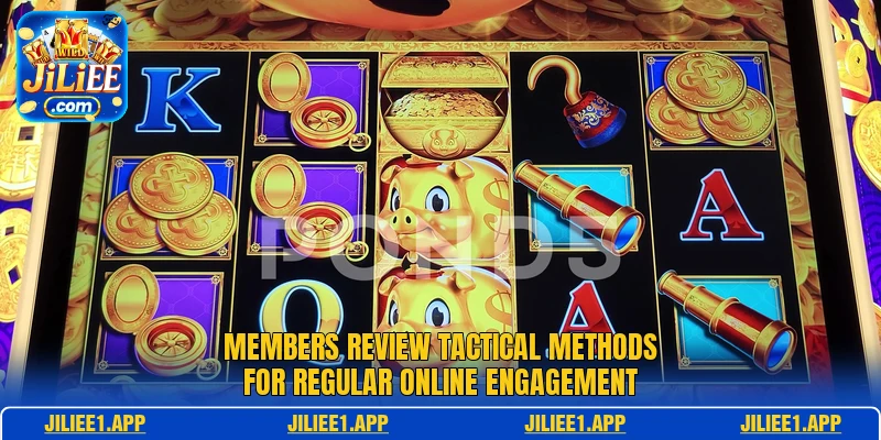 Members review tactical methods for regular online engagement Members review tactical methods for regular online engagement